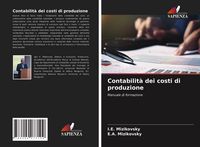 Produktbild: Contabilit&agrave; dei costi di produzione