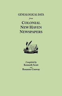 Produktbild: Genealogical Data from Colonial New Haven Newspapers