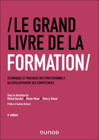 Produktbild: Le Grand Livre de la Formation - 4e &eacute;d.