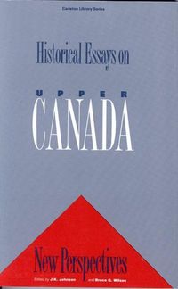 Produktbild: Historical Essays on Upper Canada