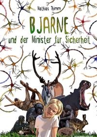 Produktbild: Bjarne und der Minister f&uuml;r Sicherheit