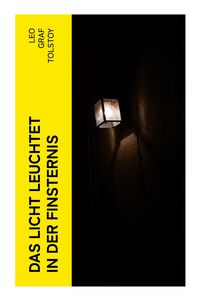 Produktbild: Das Licht leuchtet in der Finsternis