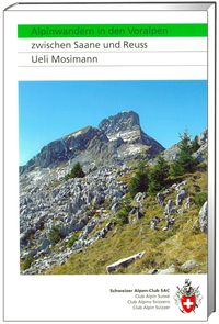 Bild vom Artikel Alpinwandern zwischen Saane und Reuss vom Autor Mosimann