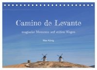 Produktbild: Camino Levante - magische Momente auf stillen Wegen (Tischkalender 2026 DIN A5 quer), CALVENDO Monatskalender