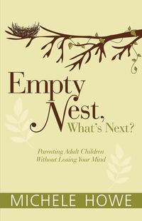 Produktbild: Howe, M: Empty Nest, What's Next?