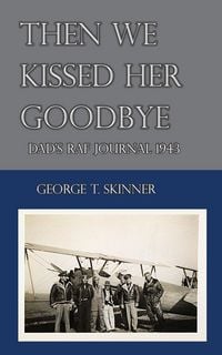 Produktbild: Then We Kissed Her Goodbye