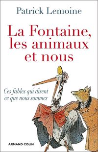 Produktbild: La Fontaine, les animaux et nous
