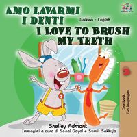Bild vom Artikel Amo lavarmi i denti I Love to Brush My Teeth vom Autor Shelley Admont