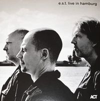 Bild vom Artikel Live In Hamburg vom Autor Est-Esbjörn Svensson Trio