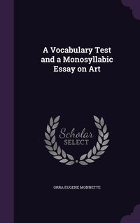 Produktbild: A Vocabulary Test and a Monosyllabic Essay on Art