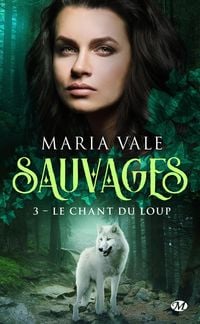 Produktbild: Sauvages, T3 : Le Chant du loup