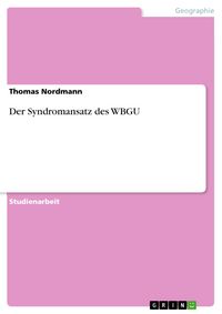 Produktbild: Der Syndromansatz des WBGU