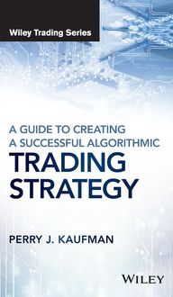 Produktbild: A Guide to Creating A Successful Algorithmic Trading Strategy