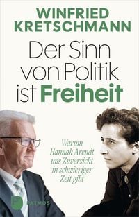 Produktbild: Der Sinn von Politik ist Freiheit