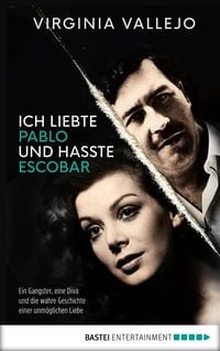 Produktbild: Ich liebte Pablo und hasste Escobar