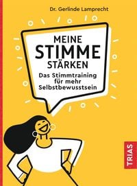 Produktbild: Meine Stimme st&auml;rken