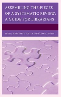 Produktbild: Assembling the Pieces of a Systematic Review