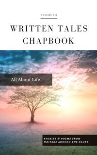 Produktbild: All About Life (Written Tales Chapbook, #7)