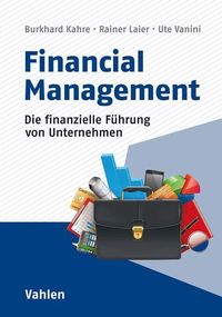 Bild vom Artikel Financial Management vom Autor Burkhard Kahre