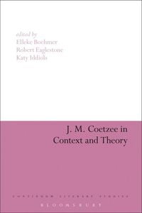 Produktbild: J. M. Coetzee in Context and Theory