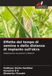 Produktbild: Effetto del tempo di semina e della distanza di impianto sull'okra