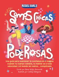 Produktbild: Somos Chicas Poderosas (Growing Up Powerful)