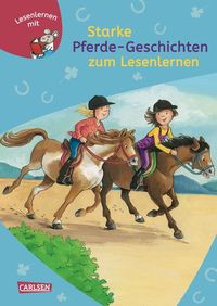 Bild vom Artikel LESEMAUS zum Lesenlernen Sammelbände: Starke Pferde-Geschichten zum Lesenlernen vom Autor Petra Wiese