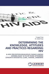 Produktbild: Determining The Knowledge, Attitudes and Practices Regarding Hiv