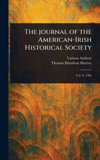 Produktbild: The Journal of the American-Irish Historical Society