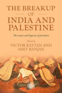 Produktbild: The breakup of India and Palestine