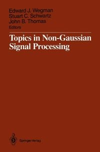 Produktbild: Topics in Non-Gaussian Signal Processing