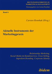 Produktbild: Aktuelle Instrumente der Marketingpraxis