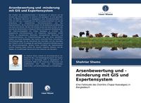 Produktbild: Arsenbewertung und -minderung mit GIS und Expertensystem