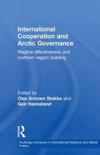 Produktbild: International Cooperation and Arctic Governance