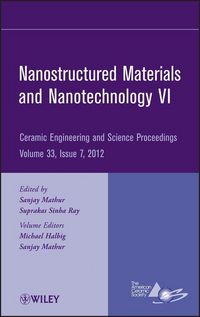Produktbild: Nanostructured Materials and Nanotechnology VI, Volume 33, Issue 7