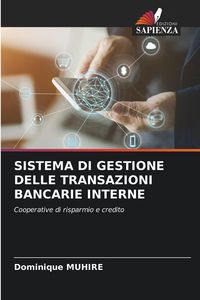 Produktbild: SISTEMA DI GESTIONE DELLE TRANSAZIONI BANCARIE INTERNE