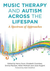Produktbild: Music Therapy and Autism Across the Lifespan