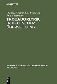 Produktbild: Trobadorlyrik in deutscher &Uuml;bersetzung