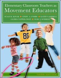Produktbild: Elementary Classroom Teachers as Movement Educators