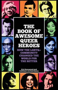 Produktbild: The Book of Awesome Queer Heroes