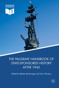 Produktbild: The Palgrave Handbook of State-Sponsored History After 1945