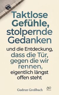 Produktbild: Gedanken, die f&uuml;hlen. Gef&uuml;hle, die denken.