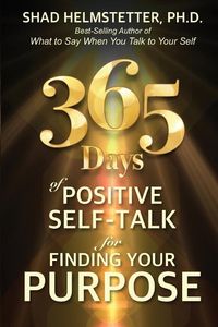 Produktbild: 365 Days of Positive Self-Talk for Finding Your Purpose