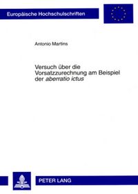 Produktbild: Versuch &uuml;ber die Vorsatzzurechnung am Beispiel der &laquo;aberratio ictus&raquo;