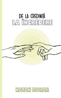 Produktbild: De la Credinta la Incredere