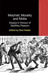 Produktbild: Mischief, Morality and Mobs