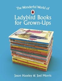 Produktbild: The Wonderful World of Ladybird Books for Grown-Ups