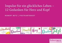 Bild vom Artikel Impulse für ein glückliches Leben vom Autor Robert Betz