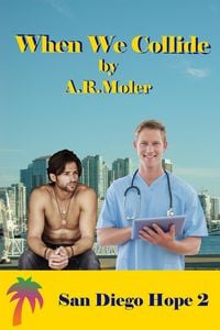 Produktbild: When We Collide (San Diego Hope, #2)