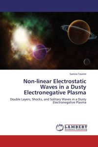 Produktbild: Tasnim, S: Non-linear Electrostatic Waves in a Dusty Electro